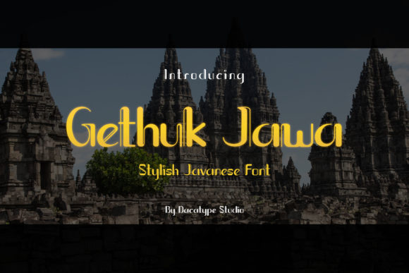 Gethuk Jawa: A Typeface Rooted in Ancient Javanese Artistry