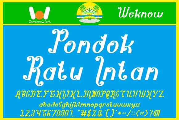 Pondok Ratu Intan: A Typeface for Projects That Demand Attention