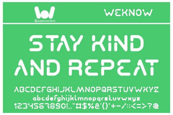 Stay Kind and Repeat: A Modern Display Typeface for Bold Branding