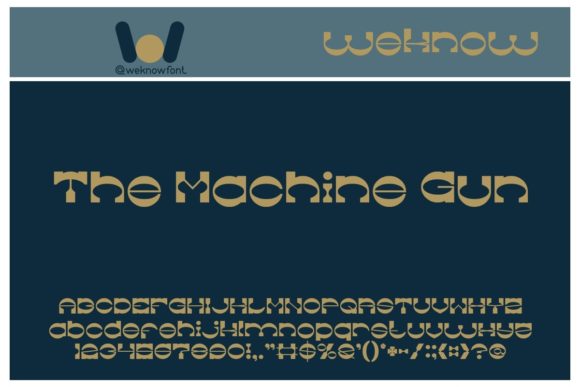 The Machine Gun: A Display Font with Western Flair